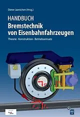 Fester Einband Handbuch Bremstechnik von Eisenbahnfahrzeugen von 