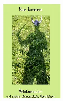 E-Book (epub) Reinkarnation von Uwe Lammers