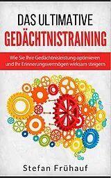 E-Book (epub) Das ultimative Gedächtnistraining von Stefan Frühauf