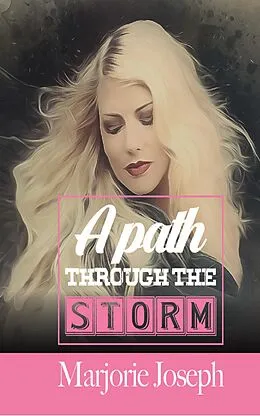 E-Book (epub) A Path Through The Storm von Marjorie Joseph