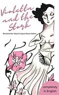 E-Book (epub) Violetta and the Stork von Mechthild Rex-Najuch