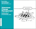 E-Book (pdf) Abenteuer Change Management von Höfler Manfred, Schwarenthorer Franz, Dolleschall Hubert