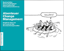 E-Book (pdf) Abenteuer Change Management von Höfler Manfred, Schwarenthorer Franz, Dolleschall Hubert