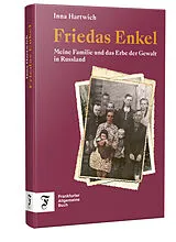 Fester Einband Friedas Enkel von Inna Hartwich