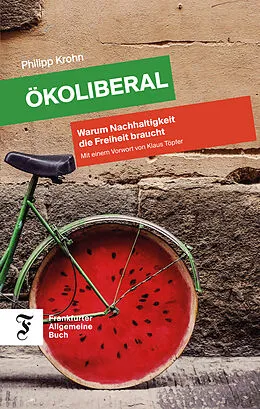E-Book (epub) Ökoliberal von Philipp
