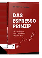 Fester Einband Das Espresso-Prinzip von Robert Steffen