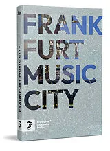 Fester Einband Frankfurt Music City von 