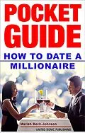 E-Book (epub) How to Date a Millionaire von Mariah Beck-Johnson