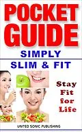 E-Book (epub) Simply Slim & Fit von Emily Brown Jackson