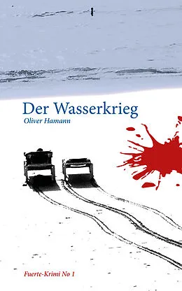 E-Book (epub) Der Wasserkrieg von Oliver Hamann