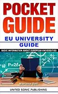 E-Book (epub) Pocket Guide / EU University Guide von Marlene Bell
