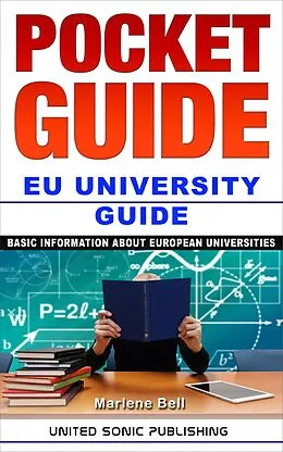 E-Book (epub) Pocket Guide / EU University Guide von Marlene Bell