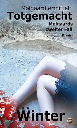 E-Book (epub) Totgemacht von K. A. Winter