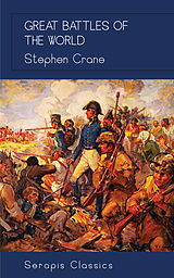 eBook (epub) Great Battles of the World de Stephen Crane