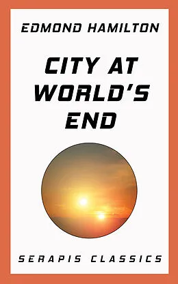 E-Book (epub) City at World's End von Edmond Hamilton