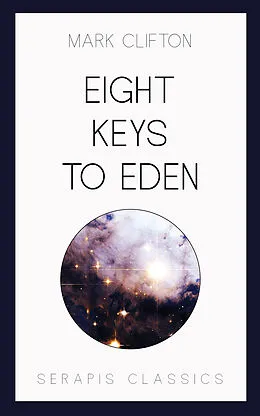 E-Book (epub) Eight Keys to Eden von Mark Clifton