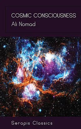 E-Book (epub) Cosmic Consciousness von Ali Nomad