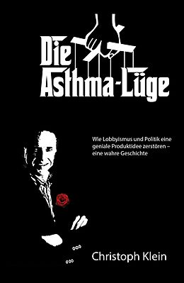 E-Book (epub) Die Asthma-Lüge von Christoph Klein