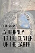 E-Book (epub) A Journey to the Center of the Earth von Jules Verne, Sheba Blake