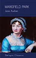 E-Book (epub) Mansfield Park (Serapis Classics) von Jane Austen