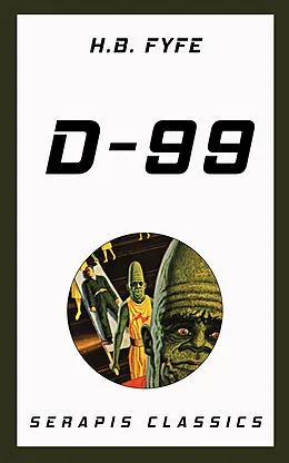 E-Book (epub) D-99 (Serapis Classics) von H. B. Fyfe