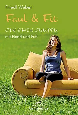 E-Book (epub) Faul & Fit von Friedl Weber