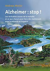 eBook (epub) Alzheimer : stop ! de Andreas Moritz