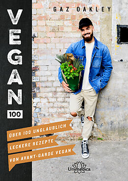 E-Book (epub) Vegan 100 von Gaz Oakley