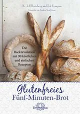 E-Book (epub) Glutenfreies Fünf-Minuten-Brot von Jeff Hertzberg, Zoë François