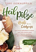 E-Book (epub) Heilpilze von Tero Isokauppila