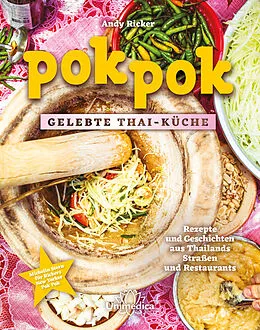 E-Book (epub) Pok Pok Gelebte Thai-Küche von Andy Ricker