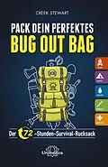 E-Book (epub) Pack dein perfektes Bug out Bag von Creek Stewart