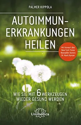 E-Book (epub) Autoimmunerkrankungen heilen von Palmer Kippola