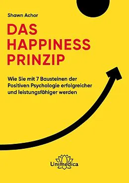 E-Book (epub) Das Happiness-Prinzip von Shawn Achor