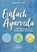 E-Book (epub) Einfach Ayurveda von Sahara Rose Ketabi