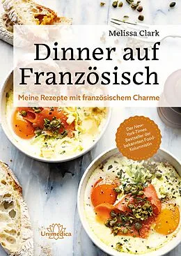 E-Book (epub) Dinner auf Französisch von Melissa Clark