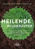 E-Book (epub) Heilende Wildkräuter von Rosalee de la Foret