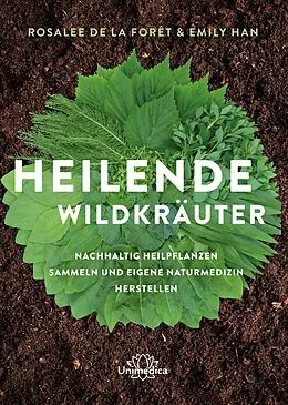 E-Book (epub) Heilende Wildkräuter von Rosalee de la Foret