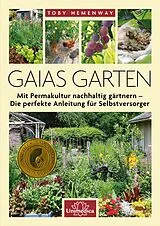 Fester Einband Gaias Garten von Toby Hemenway