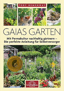 Fester Einband Gaias Garten von Toby Hemenway