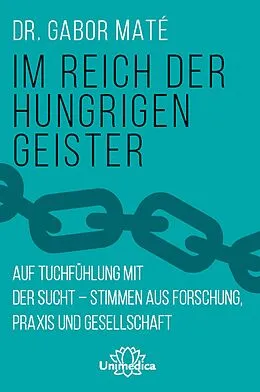 E-Book (epub) Im Reich der hungrigen Geister von Gabor Maté