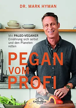 E-Book (epub) Pegan vom Profi von Mark Hyman