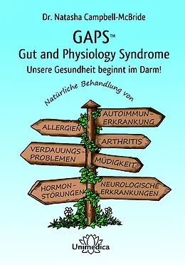 E-Book (epub) GAPS - Gut and Physiology Syndrome von Natasha Campbell-McBride