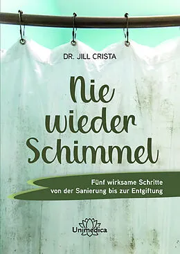 E-Book (epub) Nie wieder Schimmel von Jill Crista