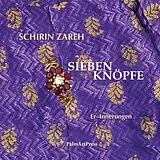 Digital Sieben Knöpfe von Schirin Zareh