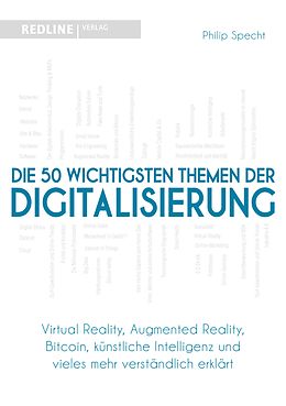 E-Book (pdf) Die 50 wichtigsten Themen der Digitalisierung von Philip Specht