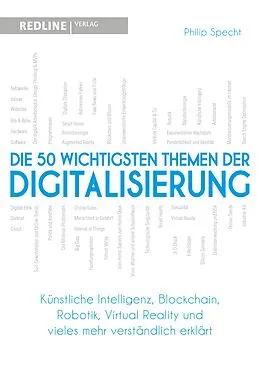 E-Book (pdf) Die 50 wichtigsten Themen der Digitalisierung von Philip Specht