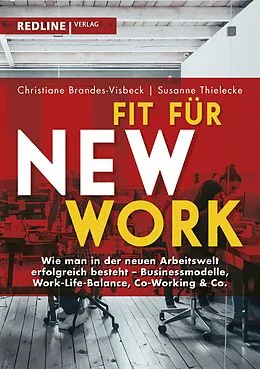 E-Book (epub) Fit für New Work von Christiane Brandes-Visbeck, Susanne Thielecke