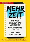 E-Book (epub) Mehr Zeit von Jake Knapp, John Zeratsky