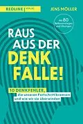 E-Book (epub) Raus aus der Denkfalle! von Jens Möller
